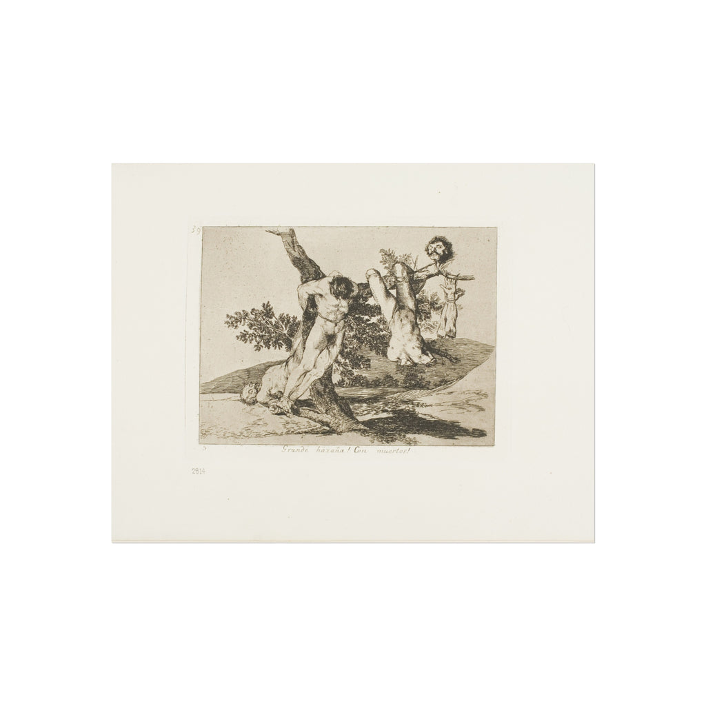 Francisco José de Goya y Lucientes - A Heroic Feat! With Dead Men!, plate 39 from The Disasters of War | Fine Art Poster